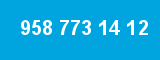 958 773 14 12